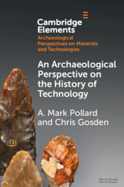 Elements in Archaeological Perspectives on Materials and Technologies